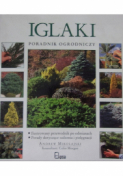 Iglaki poradnik ogrodniczy