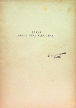 Zarys psychjatrji klinicznej 1922 r.