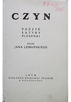 Czyn Poezye Satyry Piosenki 1911 r.