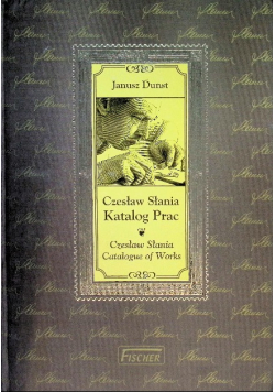 Czesław Słania Katalog Prac