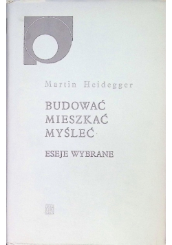 Budować mieszkać myśleć