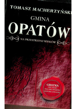 Gmina opatów na przestrzeni wieków