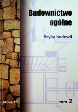 Budownictwo ogólne Tom 2