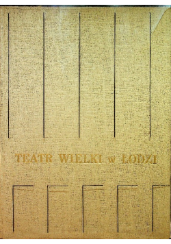 Teatr Wielki w Łodzi