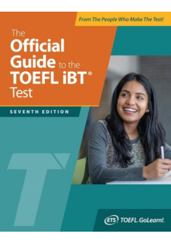 Official Guide to the TOEFL IBT Test Seventh Edition