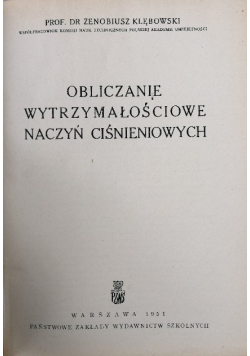 Obliczanie wytrzymałościowe naczyń ciśnieniowych