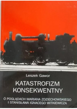 Katastrofizm konsekwentny