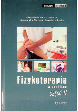 Fizykoterapia w praktyce Część 2