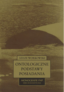 Ontologiczne podstawy posiadania