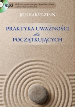Praktyka uważności dla początkujących