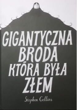 Gigantyczna broda, która była złem, Nowa