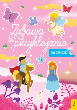 Zabawa w przyklejanie Księżniczki