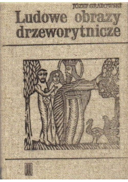 Ludowe obrazy drzeworytnicze
