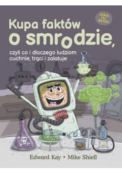 Kupa faktów o smrodzie