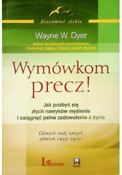 Wymówkom precz