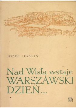 Nad Wisłą wstaje warszawski dzień