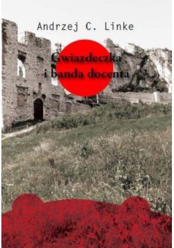 Gwiazdeczka i banda docenta