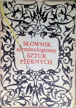Słownik terminologiczny sztuk pięknych