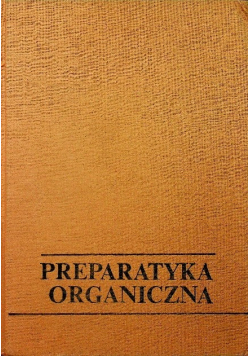 Preparatyka organiczna