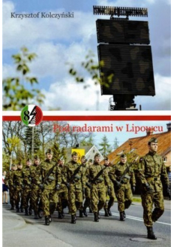 Pod radarami w Lipowcu