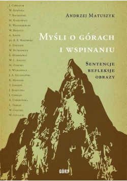 Myśli o górach i wspinaniu