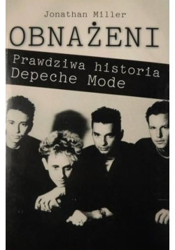 Obnażeni Prawdziwa historia Depeche Mode