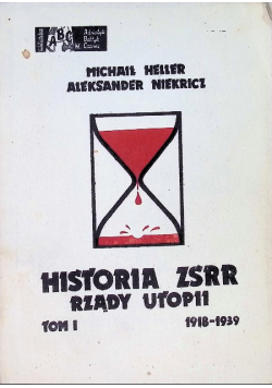 Historia ZSRR Rządy Utopii Tom I