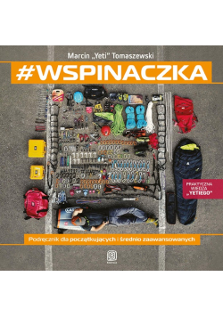 #wspinaczka Podręcznik dla początkujących i średnio zaawansowanych