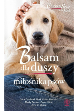 Balsam dla duszy miłośnika psów