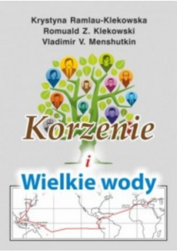 Korzenie i wielkie wody