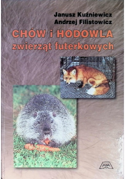 Chów i hodowla zwierząt futerkowych