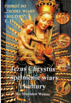 Jezus Chrystus spełnienie wiary i kultury