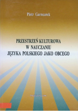 Przestrzeń kulturowa w nauczaniu języka polskiego