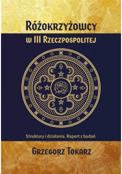 Różokrzyżowcy w III Rzeczpospolitej