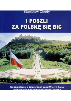 I poszli za Polskę się bić