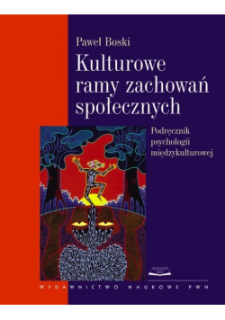 Kulturowe ramy zachowań społecznych