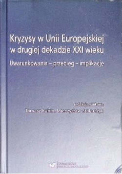 Kryzys w Unii Europejskiej w drugiej dekadzie XXI wieku