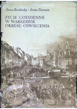 Życie codzienne w Warszawie okresu oświecenia