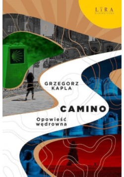 Camino Opowieść wędrowna