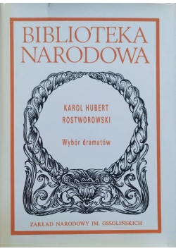 Rostworowski Wybór Dramatów