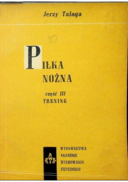 Piłka nożna Część III