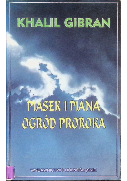 Piasek i piana Ogród proroka