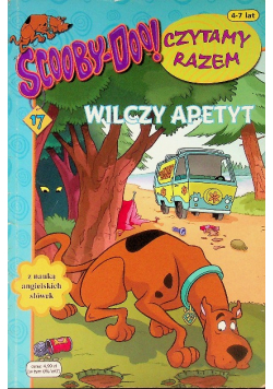 Scooby - Doo! Czytamy Razem Część 17 Wilczy apetyt