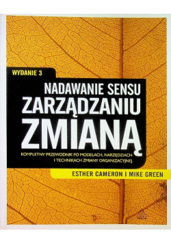 Nadawanie sensu zarządzaniu zmianą