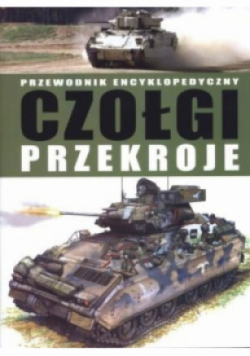 Przewodnik encyklopedyczny Czołgi przekroje