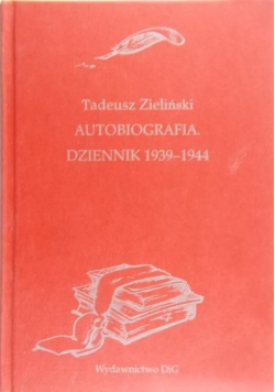 Autobiografia. Dziennik 1939-1944