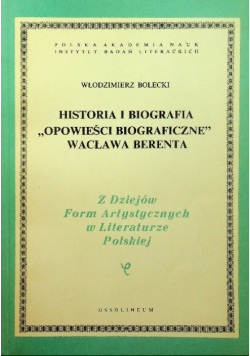 Historia i biografia Opowieści biograficzne Wacława Berenta