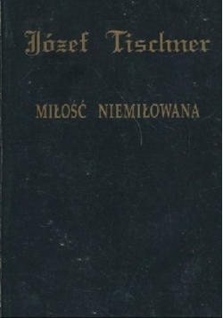 Miłość niemiłowana