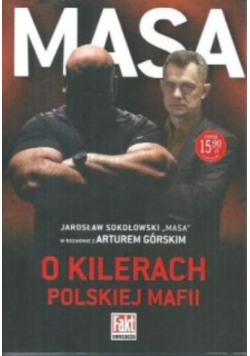 Masa O kilerach polskiej mafii