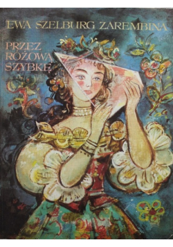 Przez różową szybkę